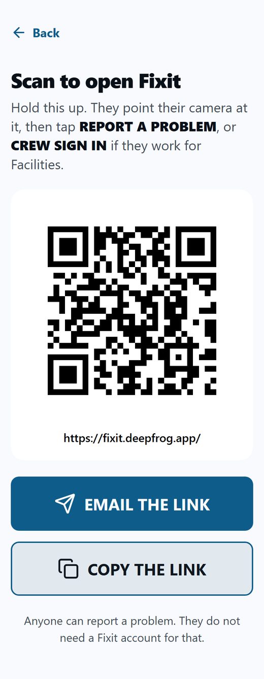 Scan to open Fixit: a QR code for https://fixit.deepfrog.app/ with EMAIL THE LINK and COPY THE LINK