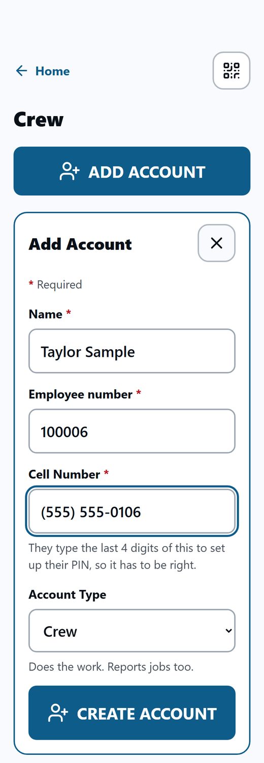 The Add Account form filled in with the example Taylor Sample, 100006, (555) 555-0106, Account Type Crew